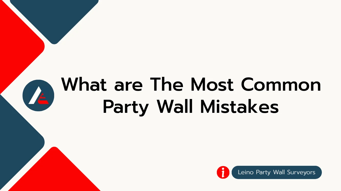 Most Common Party Wall Mistakes FI